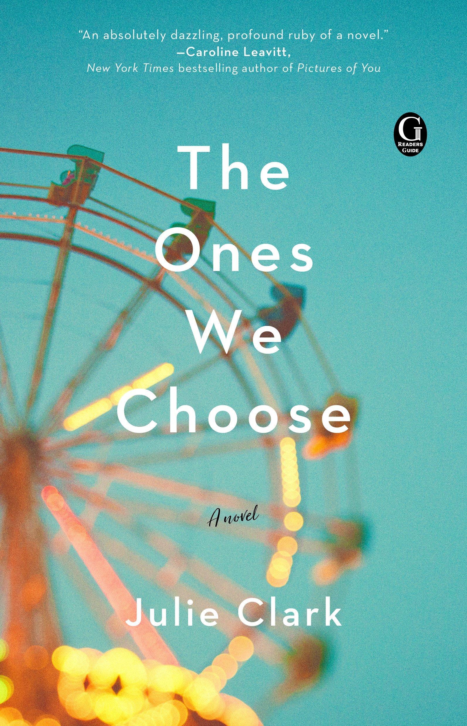The Ones We Choose book cover