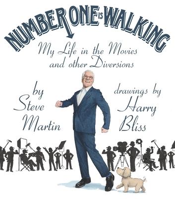 Number One Is Walking: My Life in the Movies and Other Diversions book cover