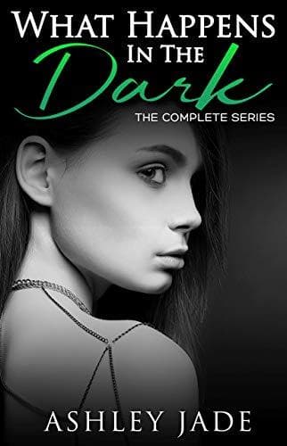 What Happens in the Dark: The Complete Series book cover