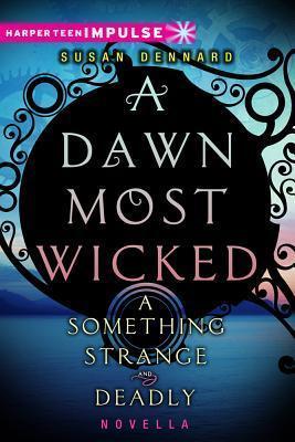 A Dawn Most Wicked book cover