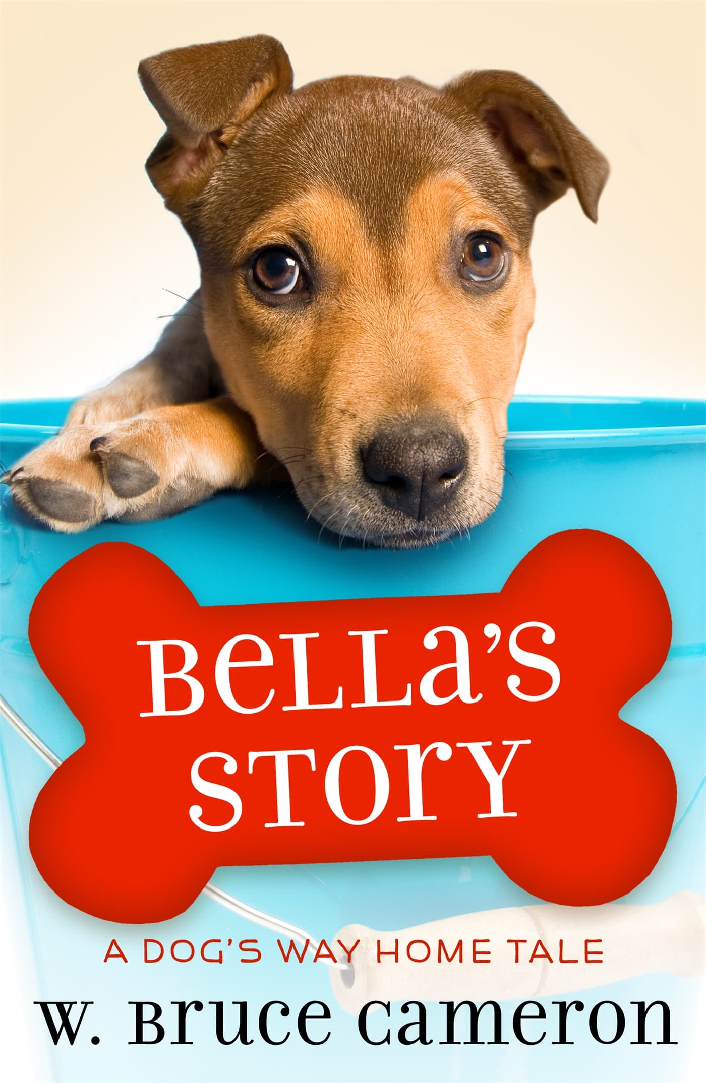 Bella's Story: A Dog's Way Home Tale book cover