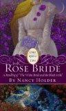 The Rose Bride: A Retelling of The White Bride and the Black Bride