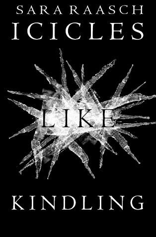 Icicles Like Kindling book cover