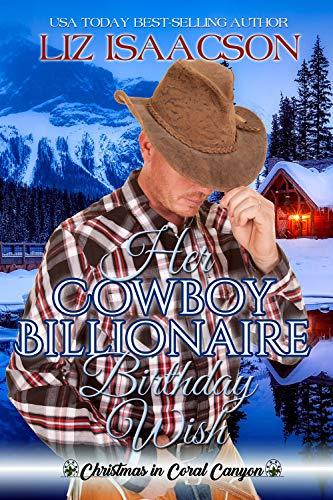 Her Cowboy Billionaire Birthday Wish book cover