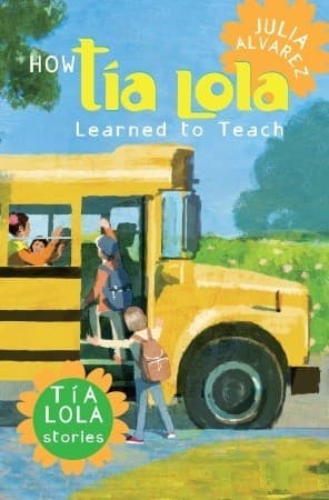 How Tia Lola Learned to Teach book cover