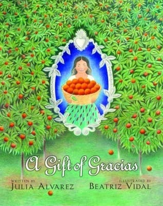 A Gift of Gracias: The Legend of Altagracia book cover