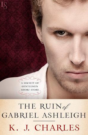 The Ruin of Gabriel Ashleigh book cover