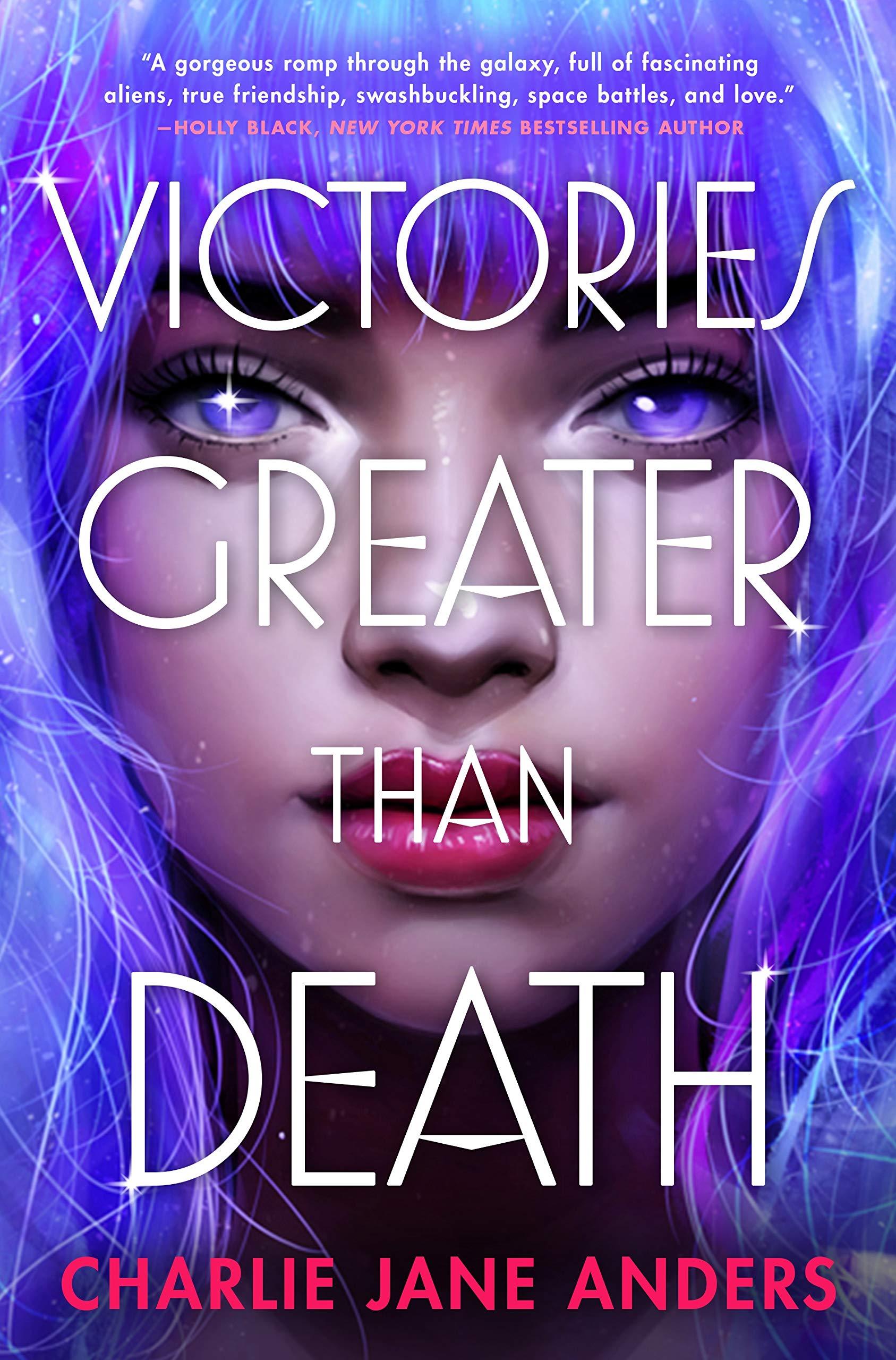 Victories Greater Than Death