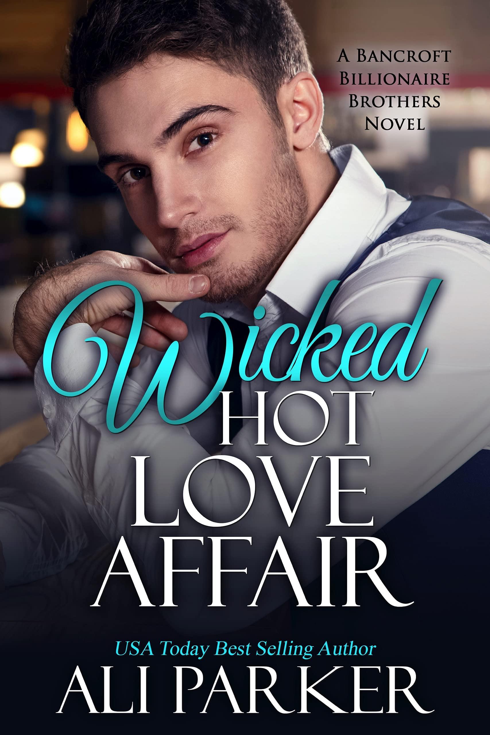 Wicked Hot Love Affair
