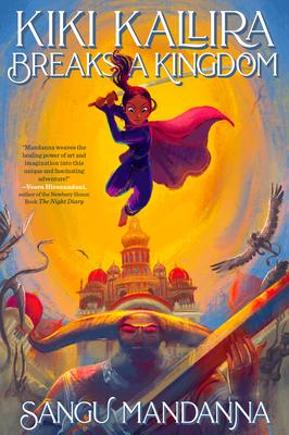 Kiki Kallira Breaks a Kingdom book cover