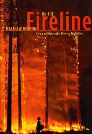On the Fireline: Living and Dying with Wildland Firefighters book cover