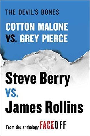 The Devil's Bones: Cotton Malone vs. Gray Pierce book cover