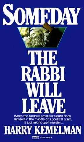 Someday the Rabbi Will Leave book cover