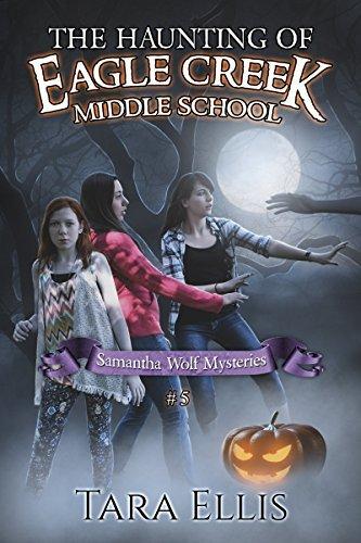 The Haunting of Eagle Creek Middle School book cover