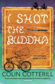 I Shot the Buddha book cover