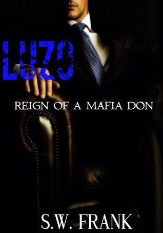 Luzo: Reign of a Mafia Don