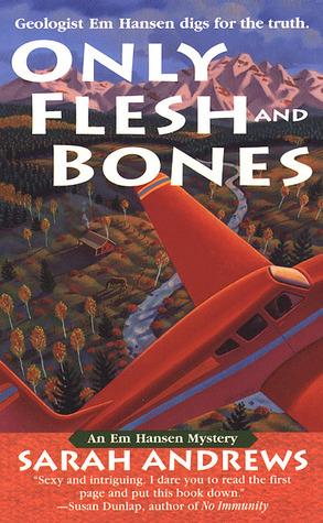 Only Flesh and Bones book cover
