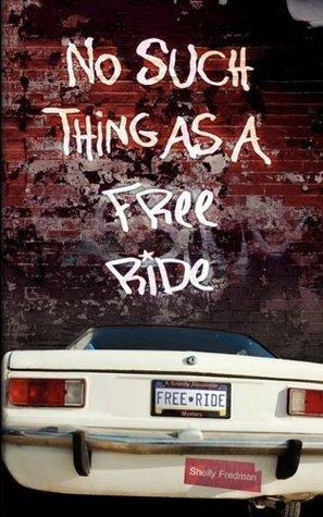 No Such Thing As A Free Ride book cover
