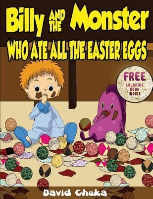 Billy and the Monster Who Ate All The Easter Eggs book cover