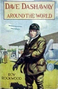 Dave Dashaway Around the World or, A Young Yankee Aviator Among Many Nations book cover