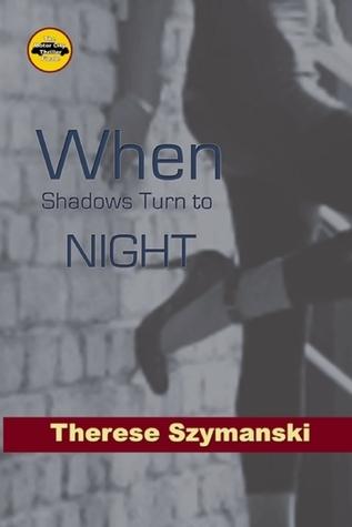When Shadows Turned to Night: The Motor City Thriller Series Finale book cover
