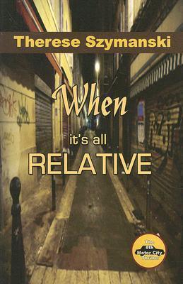 When It's All Relative book cover
