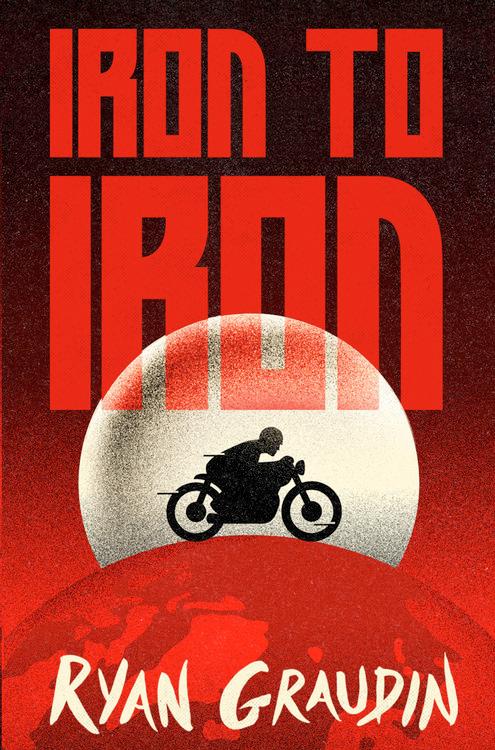 Iron to Iron book cover
