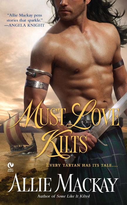 Must Love Kilts book cover