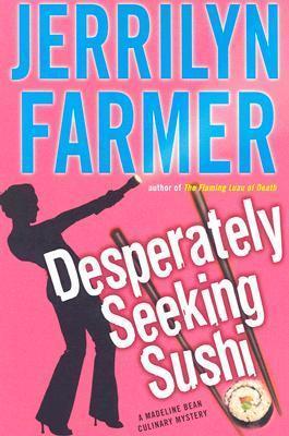 Desperately Seeking Sushi book cover