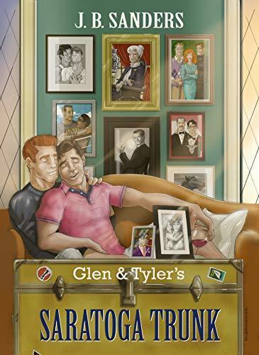 Glen & Tyler's Saratoga Trunk book cover