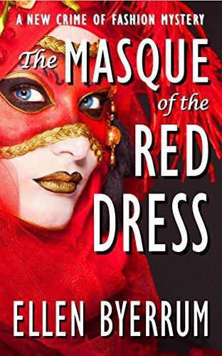 The Masque of the Red Dress: A Crime of Fashion Mystery book cover