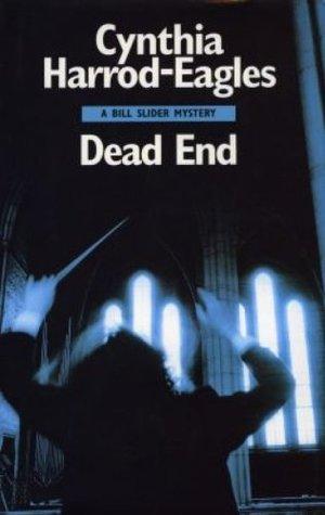 Dead End: A Bill Slider Mystery book cover