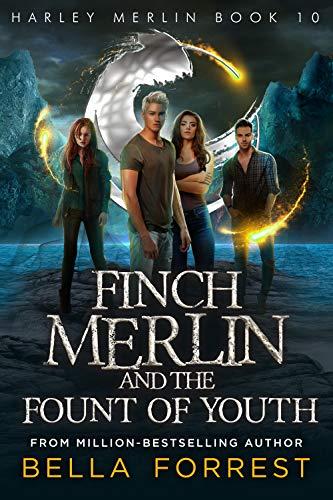 Finch Merlin and the Fount of Youth book cover