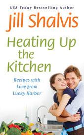 Heating Up the Kitchen: Recipes with Love from Lucky Harbor book cover