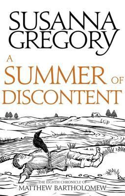 A Summer Of Discontent: The Eighth Matthew Bartholomew Chronicle book cover
