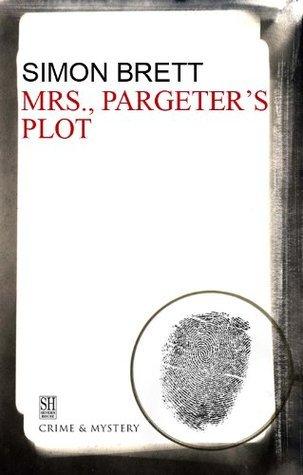 Mrs. Pargeter's Plot book cover
