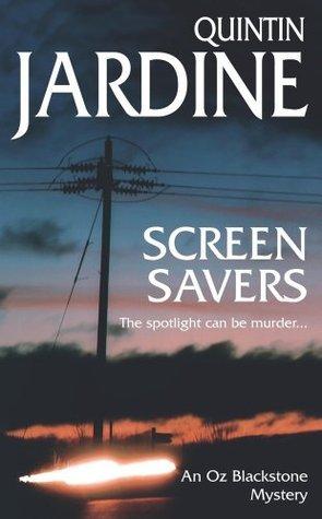 Screen Savers: An unputdownable mystery of kidnap and intrigue book cover