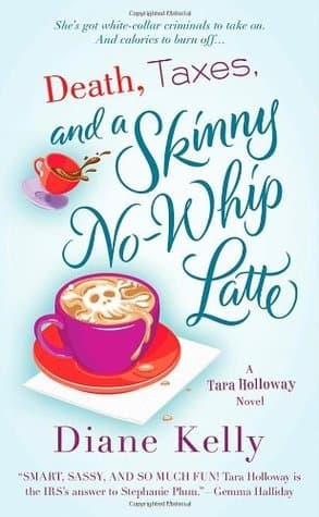 Death, Taxes, and a Skinny No-Whip Latte book cover