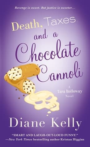Death, Taxes, and a Chocolate Cannoli book cover