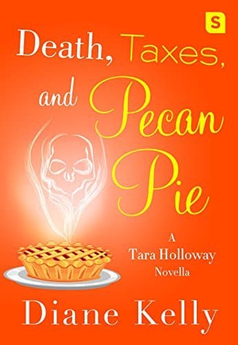 Death, Taxes, and Pecan Pie book cover