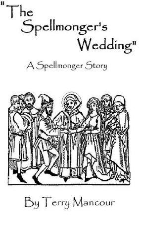 The Spellmonger's Wedding book cover