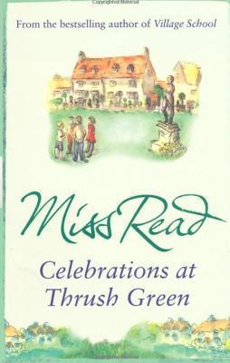 Celebrations at Thrush Green book cover