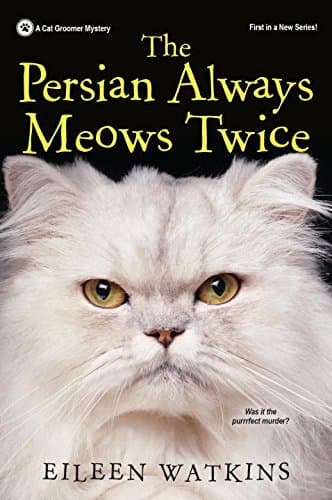 The Persian Always Meows Twice book cover