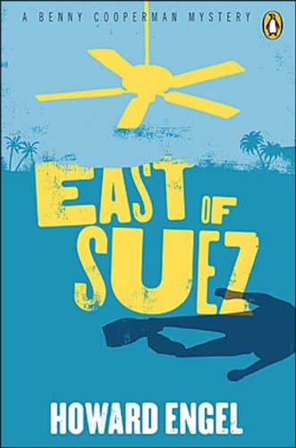 East of Suez: The Latest Benny Cooperman Mystery book cover