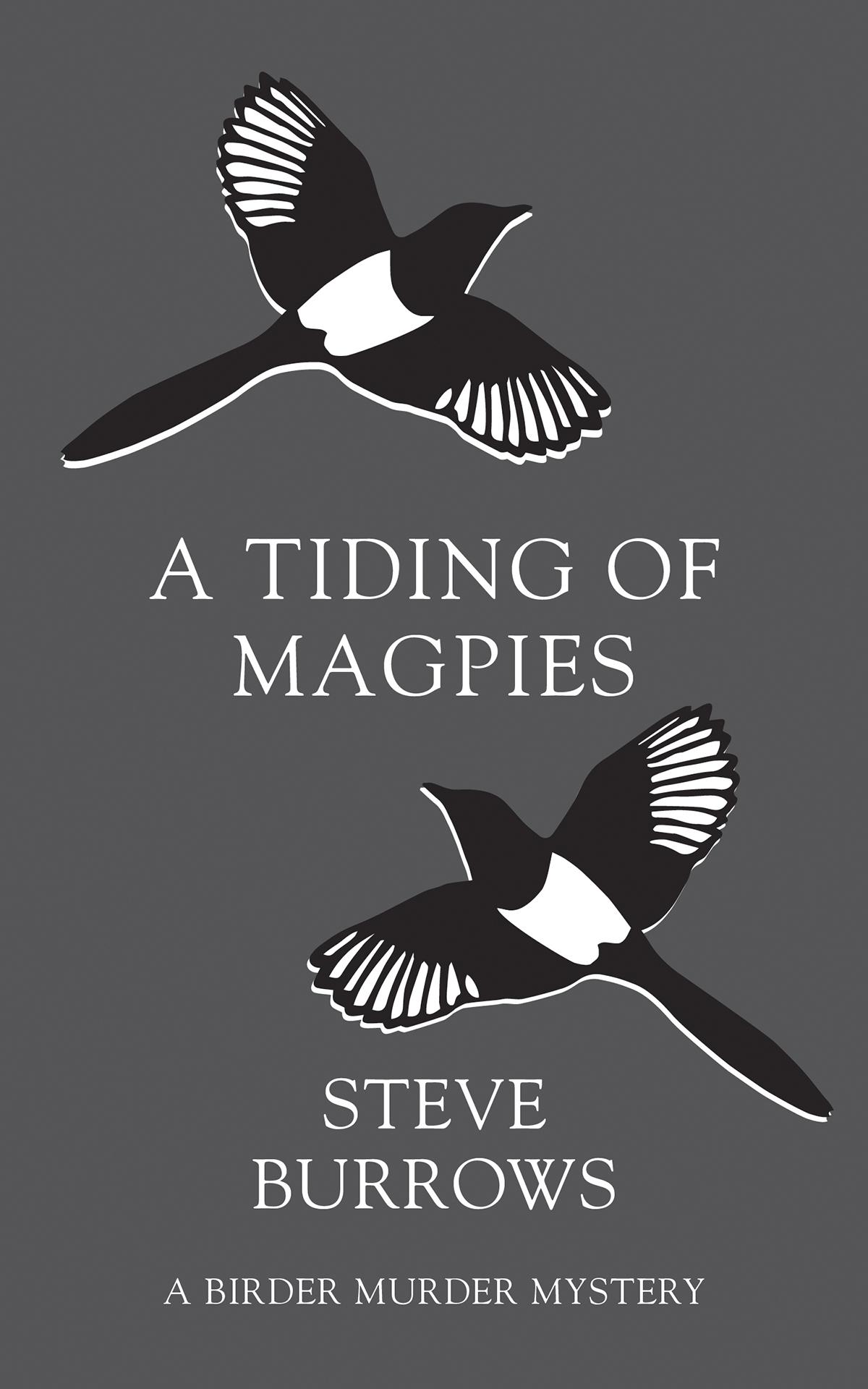 A Tiding of Magpies