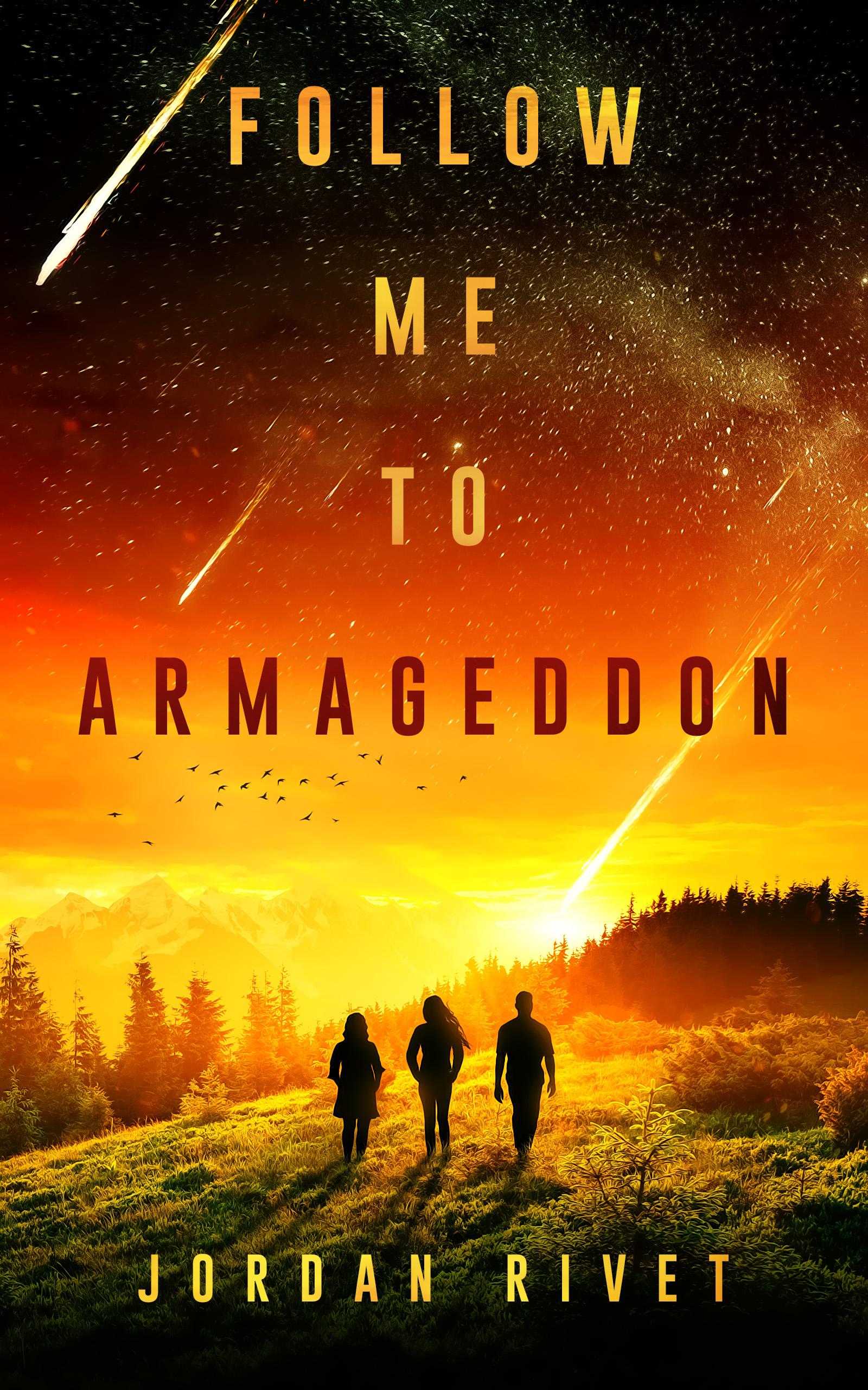 Follow Me to Armageddon book cover
