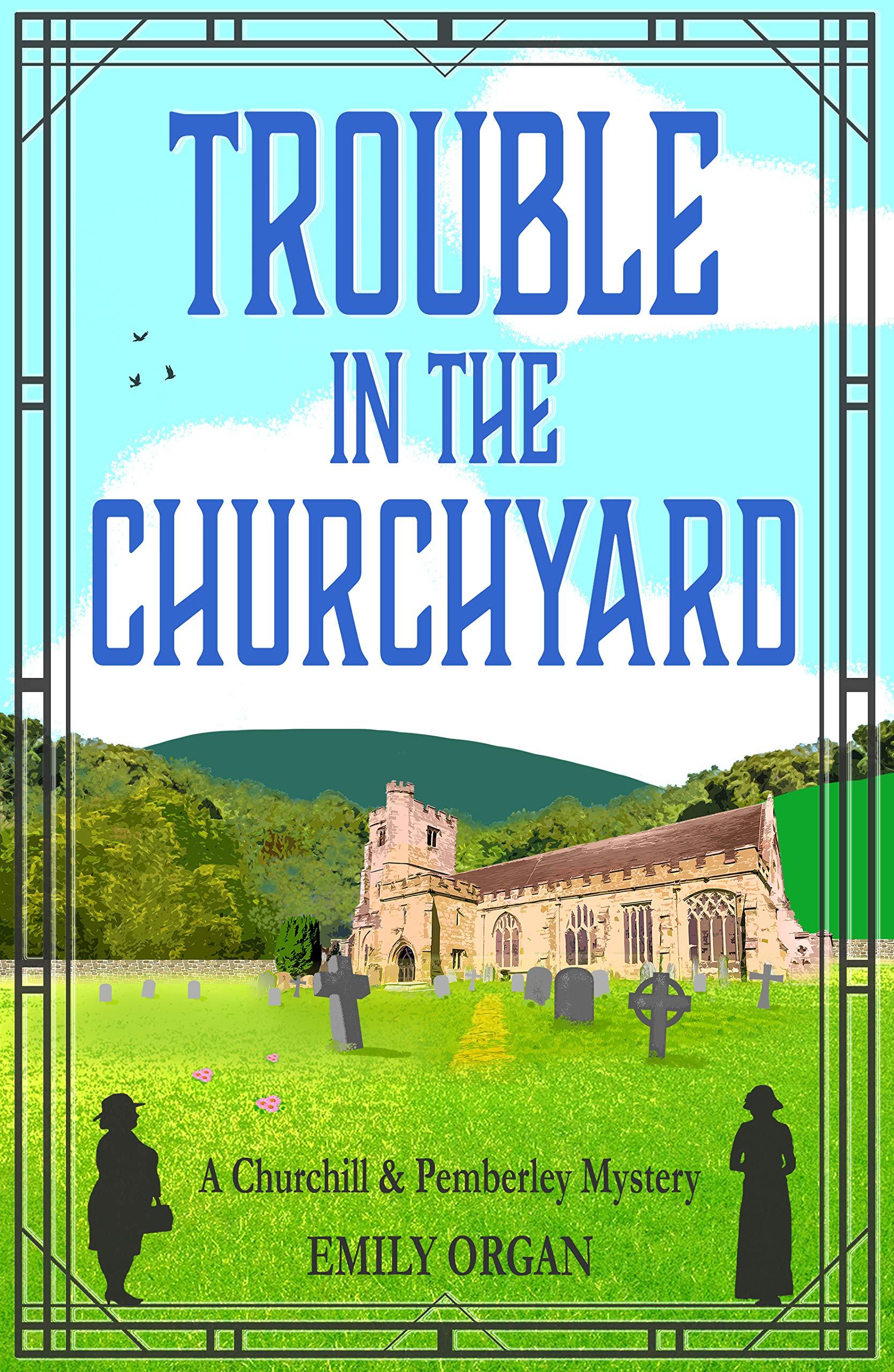 Trouble in the Churchyard book cover