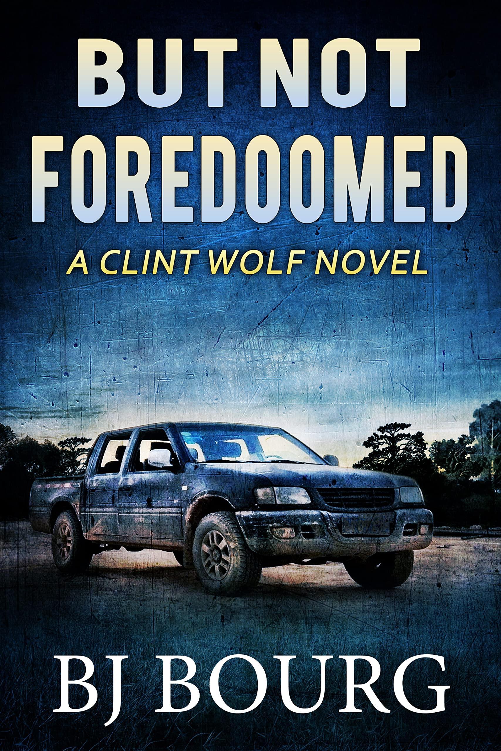 But Not Foredoomed book cover