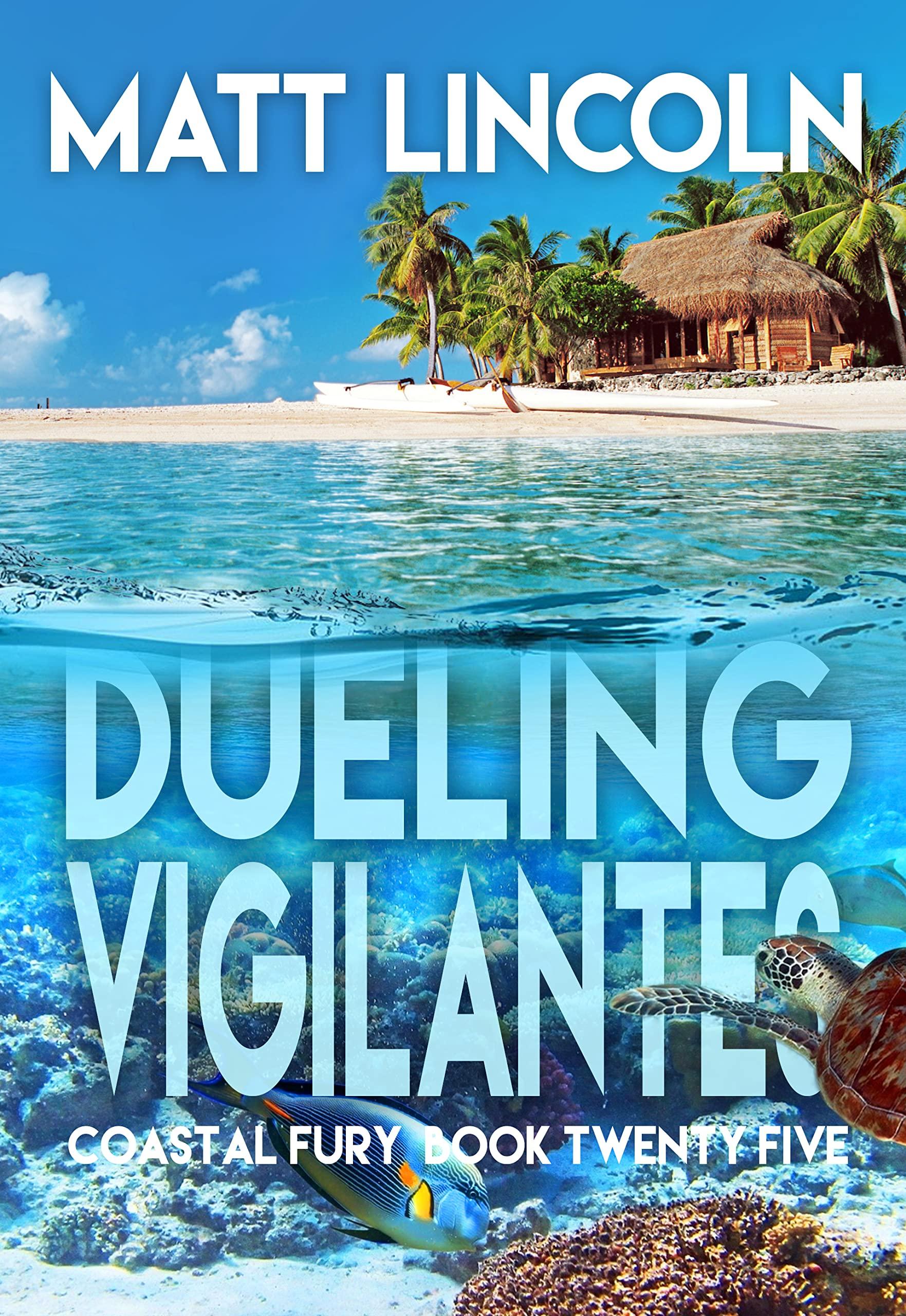 Dueling Vigilantes book cover