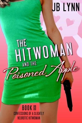 The Hitwoman and the Poisoned Apple book cover